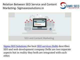 Relation Between SEO Service and Content Marketing- Sigmaseosolutions.in