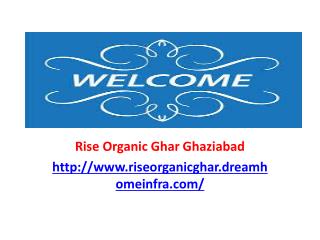 Rise Organic Ghar