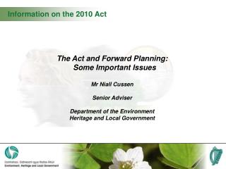 Information on the 2010 Act