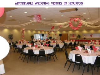 AFFORDABLE WEDDING VENUES IN HOUSTON