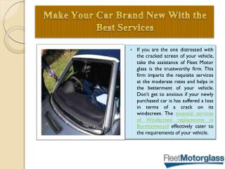 Make your car brand new with the best services of windscreen replacement in Enfield