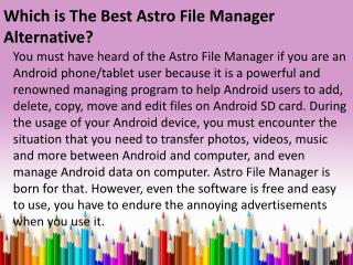 Which is The Best Astro File Manager Alternative