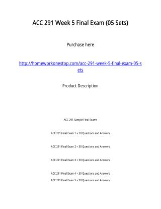 ACC 291 Week 5 Final Exam (05 Sets)