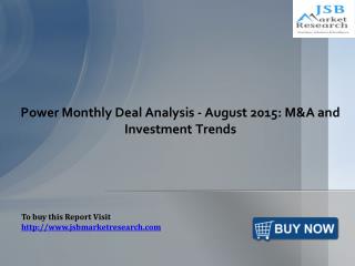 Power Monthly Deal Analysis: JSBMarketResearch