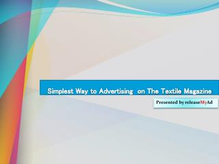 Advertising Procedure on Textile Magazine