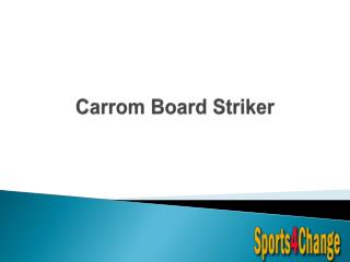Carrom Board Striker