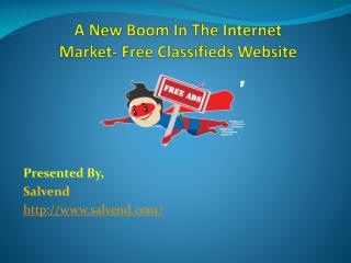 A New Boom In The Internet Market- Free Classifieds Website