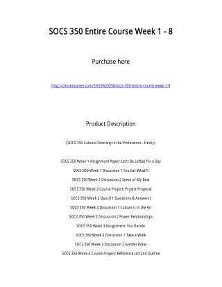 SOCS 350 Entire Course Week 1 - 8