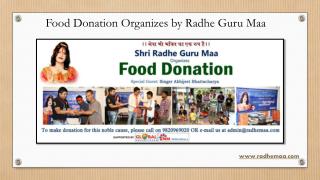 Food Donation Organizes by Radhe Guru Maa