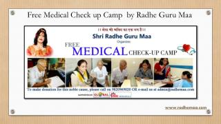 Free Medical Check up Camp by Radhe Guru Maa