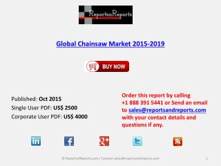 Global Chainsaw Market - Market Research Report 2015 -2019