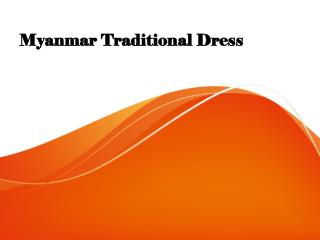Myanmar Traditional Dress