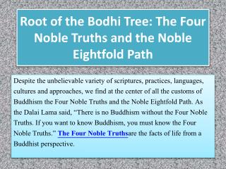 Root of the Bodhi Tree: The Four Noble Truths and the Noble Eightfold Path