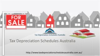 Tax Depreciation Schedules Australia gives Property Tax.