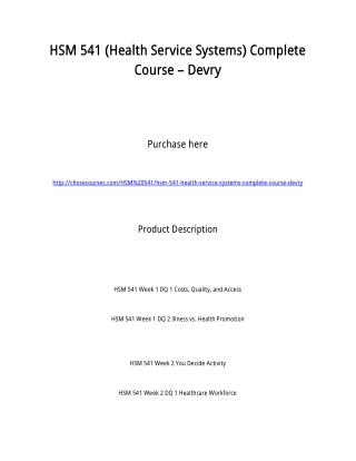 HSM 541 (Health Service Systems) Complete Course – Devry