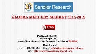 Global Mercury Market Report Profiles Avantor Performance Materials, Globe Chemicals, Mayasa, Sigma Aldrich and Other Ve