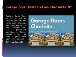 Garage Door Installation Charlotte NC