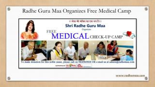 Radhe Guru Maa Organizes Free Medical Camp