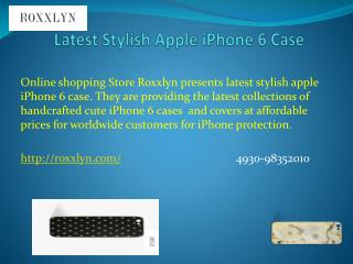 Latest Stylish Apple iPhone 6 Case