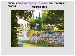 AFFORDABLE WEDDING VENUES IN LOS ANGELES