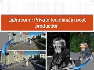Lightroom Private teaching in post production