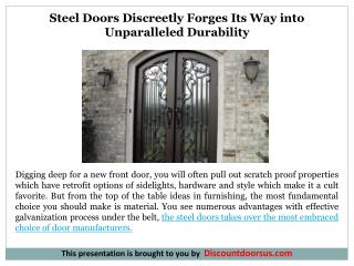 Steel Doors Discreetly Forges Its Way into Unparalleled Durability
