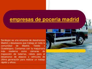 empresas de poceria madrid