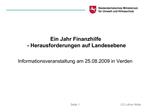 Ein Jahr Finanzhilfe - Herausforderungen auf Landesebene