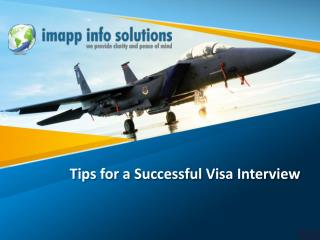 imapp Info Solution - Tips For A Successful Visa Interview