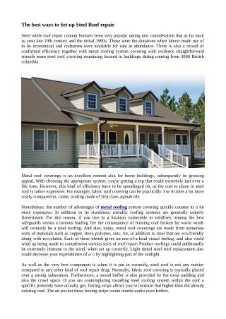 The best ways to Set up Steel Roof repair