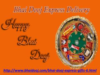 Bhai Dooj Express Delivery @ bhaidooj.com!
