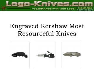 Engraved Kershaw Most Resourceful Knives