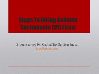 Steps To Hiring Reliable Sacramento CPA Firms