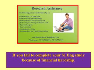 if You Fail to Complete Your M.eng Study Because of Financial Hardship.