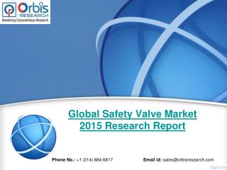 2015 Global Safety Valve Industry 2020 Forecast Report