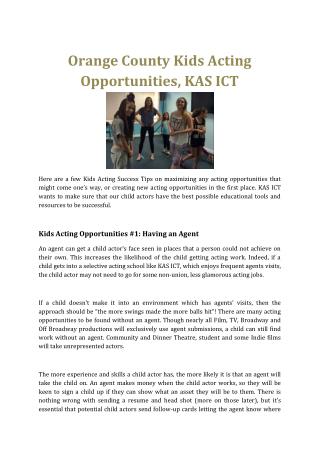 Orange County Kids Acting Opportunities, KAS ICT