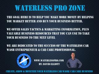 Waterless Pro Help you to Gain Tactics and Marketing Information