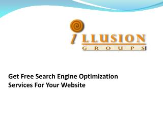 Get Free Search Engine Optimization Services For Your Website