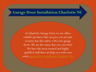 Garage Door Installation Charlotte NC Service