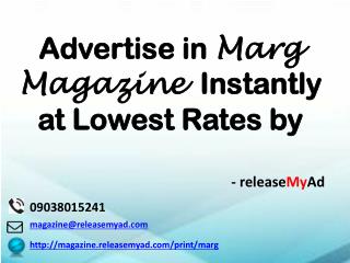 Advertising in Marg Magazine through releaseMyAd.