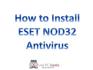 How to Install ESET NOD32 Antivirus