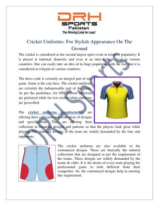 Cricket Uniforms For Stylish Appearance On The Ground