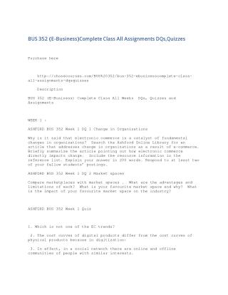 BUS 352 (E-Business)Complete Class All Assignments DQs,Quizzes
