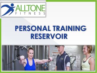 PERSONAL TRAINING RESERVOIR