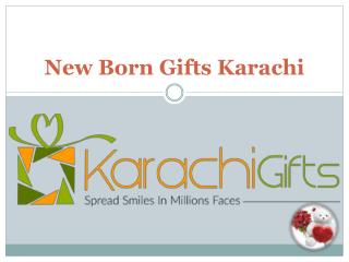 New Born Gifts Karachi