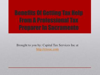 Benefits Of Getting Tax Help From A Professional Tax Preparer In Sacramento
