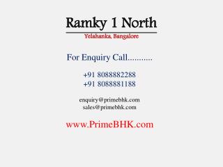 Ramky 1 North, Yelahanka, Bangalore