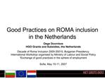 Good Practices on ROMA inclusion in the Netherlands