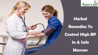 Herbal Remedies To Control High BP In A Safe Manner