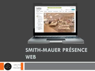 smith-mauer PRÉSENCE WEB